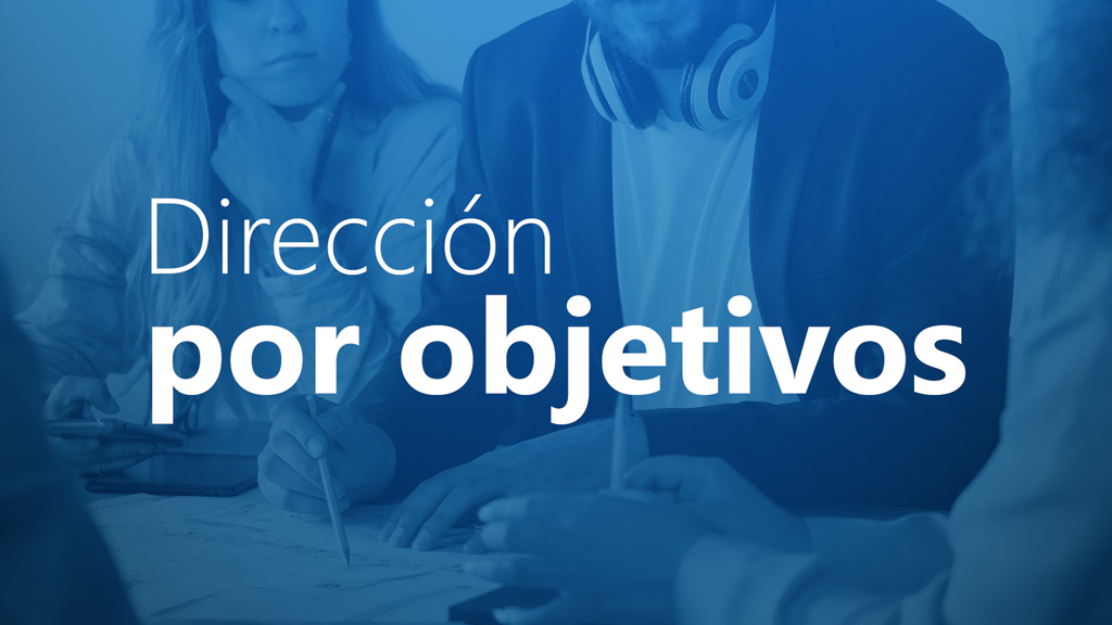 Curso de Dirección por objetivos