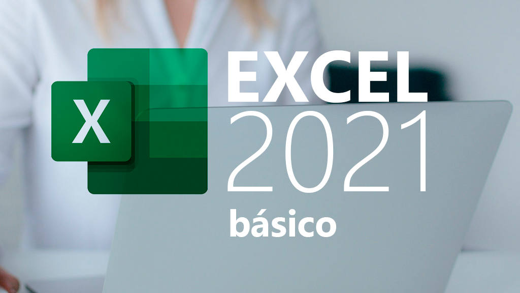 Curso de Excel 2021 básico